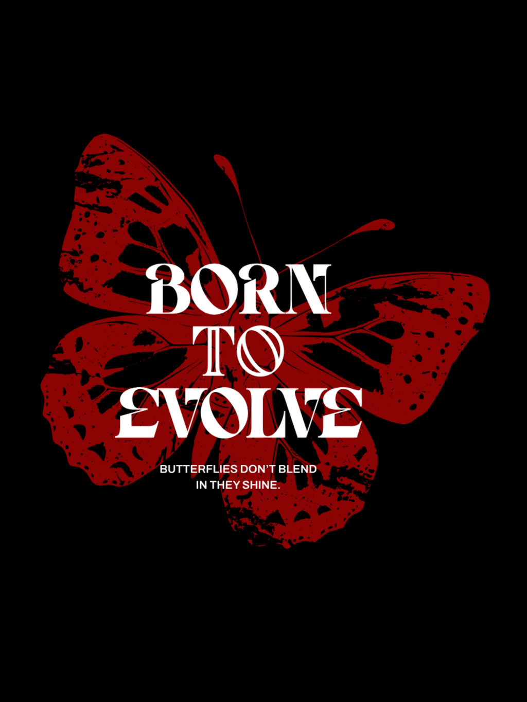 Born to Evolve